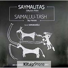 Saymalıtaş - Gökyüzü Atları - Servet Somuncuoğlu