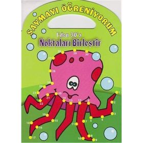 Saymayı Öğreniyorum - 1’den 30’a Noktaları Birleştir - Parıltı Komisyon