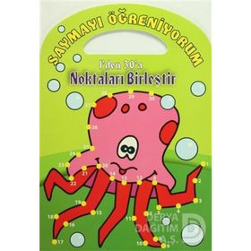 Saymayı Öğreniyorum - 1’den 30’a Noktaları Birleştir - Parıltı Komisyon