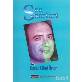 SAZ ESERLERI - HASAN CIHAT ÖRTER