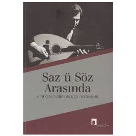Saz-u Söz Arasında Dergah Yayınları