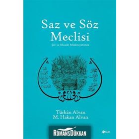 Saz ve Söz Meclisi - turkan alvan turkan alvan M. Hakan Alvan