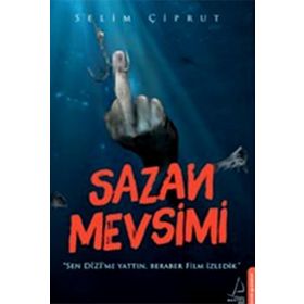 Sazan Mevsimi - Selim Çiprut