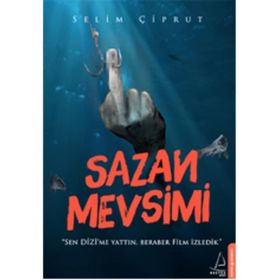 Sazan Mevsimi - Selim Çiprut