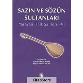 SAZIN VE SÖZÜN SULTANLARI 2 YAŞAYAN HALK ŞAIRLERI 2 - KOLEKTIF
