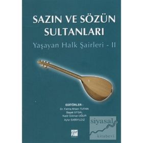 SAZIN VE SÖZÜN SULTANLARI 2 YAŞAYAN HALK ŞAIRLERI 2 - KOLEKTIF
