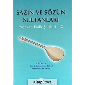 SAZIN VE SÖZÜN SULTANLARI 4 YAŞAYAN HALK ŞAIRLERI 4 - KOLEKTIF