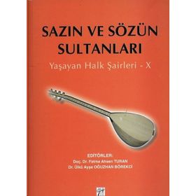 SAZIN VE SÖZÜN SULTANLARI 7 YAŞAYAN HALK ŞAIRLERI 7 - KOLEKTIF