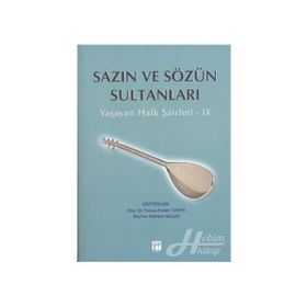SAZIN VE SÖZÜN SULTANLARI 9 YAŞAYAN HALK ŞAIRLERI 9 - KOLEKTIF