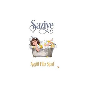 Şaziye - Aygül Filiz Şipal
