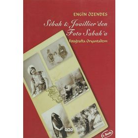 SÉBAH & JOAILLIER'DEN FOTO SABAH'A - ENGIN ÖZENDES