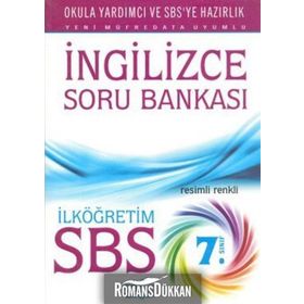 SBS İngilizce Soru Bankası İlköğretim 7. Sınıf - Zeki Kaya Yasemin Yurdaön Kaya Sabriye Uz Sevim İnal