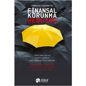 Scala Yayıncılık - Finansal Korunma - Hedging