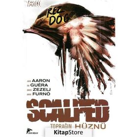 Scalped 7 - Toprağın Hüznü