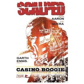Scalped Cilt - 2 Casino Boogie - Jason Aaron