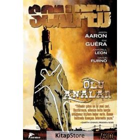 Scalped Cilt - 3 Ölü Analar - Jason Aaron