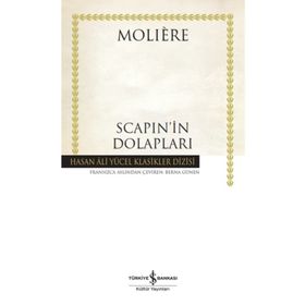Scapi'nin Dolapları - Moliere - İş Bankası Kültür Yayınları