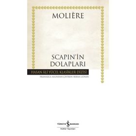 Scapi'nin Dolapları - Moliere - İş Bankası Kültür Yayınları