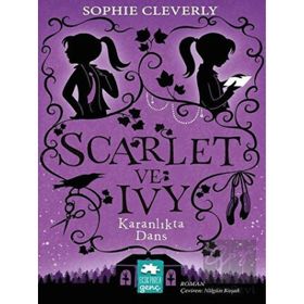 Scarlet ve Ivy 3 Karanlıkta Dans Eksik Parça Yayınları