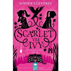 Scarlet ve Ivy 4 - Gölün Altındaki Işıklar - Sophie Cleverly
