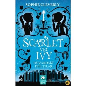 Scarlet ve Ivy Duvardaki Fısıltılar - Sophie Cleverly
