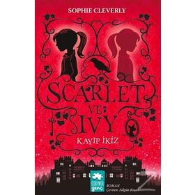 Scarlet ve Ivy Kayıp İkiz - Sophie Cleverly