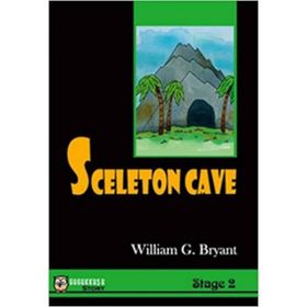 SCELETON CAVE (STAGE 2) - WILLIAM G. BRYANT