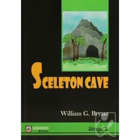 SCELETON CAVE (STAGE 2) - WILLIAM G. BRYANT