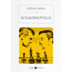 Schachnovelle - Stefan Zweig