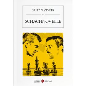 Schachnovelle - Stefan Zweig