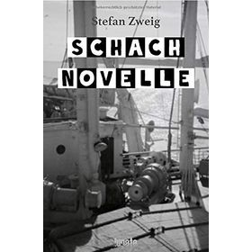 Schacnovelle - Stefan Zweig