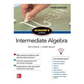 Schaum's Outline of Intermediate Algebra Third Edition