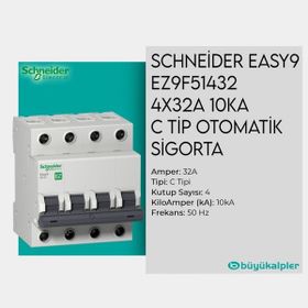 Schneider EZ9F51432 EASY9 4P 32 10Ka C Tipi Otomatik Sigorta