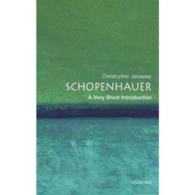 Schopenhauer: A Very Short Introduction - Christopher Janaway