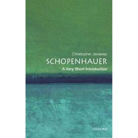 Schopenhauer: A Very Short Introduction - Christopher Janaway