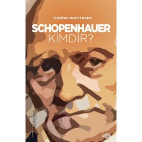 Schopenhauer Kimdir? - Thomas Whittaker