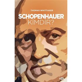 Schopenhauer Kimdir? - Thomas Whittaker