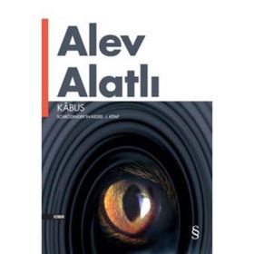 Schrödinger'ın Kedisi [Kabus] - 1. Kitap - Alev Alatlı