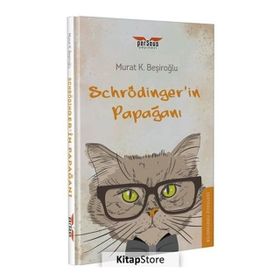 Schrödinger’in Papağanı - Murat K. Beşiroğlu