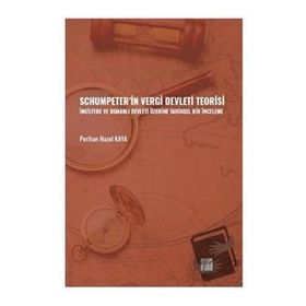 Schumpeter'in Vergi Devleti Teorisi - Perihan Hazel Kaya