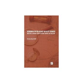 Schumpeter'in Vergi Devleti Teorisi - Perihan Hazel Kaya