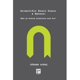 Scientific Brain Drain Return - Gökhan Aykaç