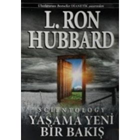 SCIENTOLOGY YAŞAMA YENI BIR BAKIŞ - L. RON HUBBARD