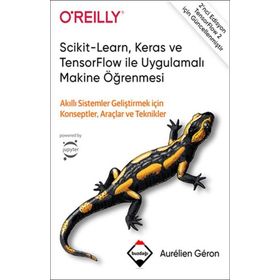 Scikit-Learn, Keras ve TensorFlow ile Uygulamalı Makine Öğrenmesi - Aurelien Geron - Buzdağı Yayınevi