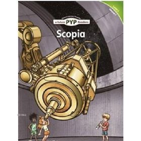 Scopia - PYP Readers Level 4 Volume 7 - Edward Zrudlo