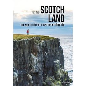 Scotchland - Levent Özçelik
