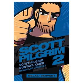 Scott Pilgrim 2 - Scott Pilgrim Dünyaya Karşı - Bryan Lee O Malley