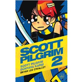 Scott Pilgrim 2 - Scott Pilgrim Dünyaya Karşı - Bryan Lee O Malley