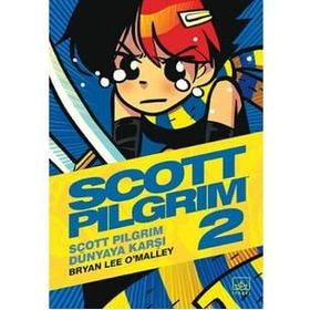 Scott Pilgrim 2 - Scott Pilgrim Dünyaya Karşı - Bryan Lee O Malley