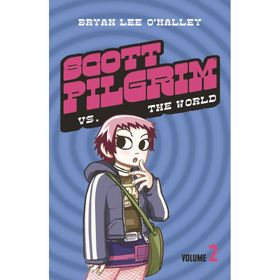 SCOTT PILGRIM VS THE WORLD SCOTT PILGRIM 2 - BRYAN LEE OMALLEY